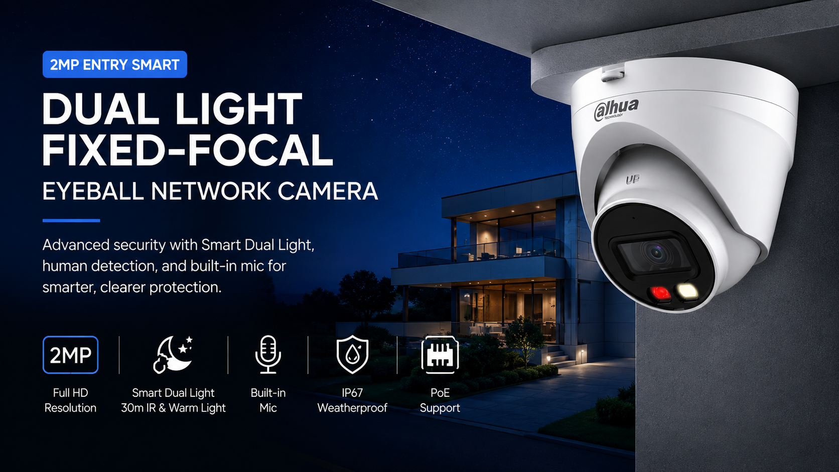 2MP Entry Smart Dual Light Fixed-focal Eyeball Network Camera